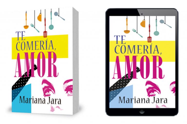 Libros: “Te comería, amor” de Mariana Jara